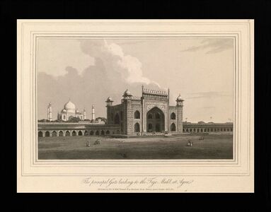 The Principal Gate leading to Taj Mahal. Agra | by Thomas & William Daniell